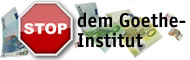 Stopt das Goethe Institut